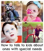 Talking To Kids About The One's With Special Needs